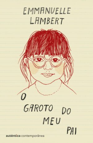 O garoto do meu pai