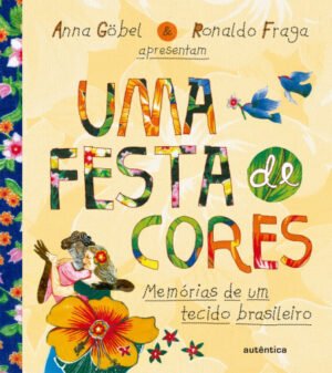 Uma festa de cores