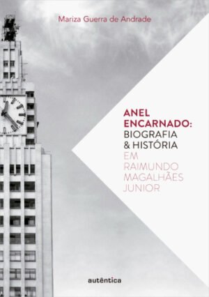 Anel encarnado Biografia & história em Raimundo Magalhães Junior