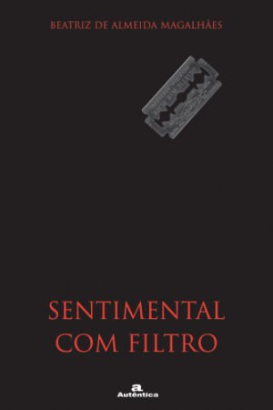 Sentimental com filtro