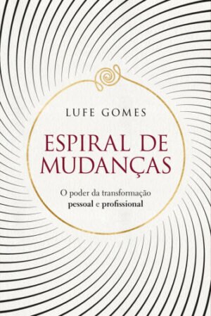 Espiral de mudanças