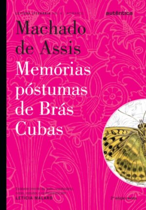 Memórias póstumas de Brás Cubas - Machado de Assis