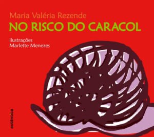 No risco do caracol