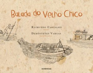 Balada do Velho Chico