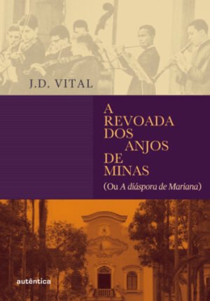 A revoada dos anjos de Minas