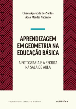 Aprendizagem em Geometria na educação básica