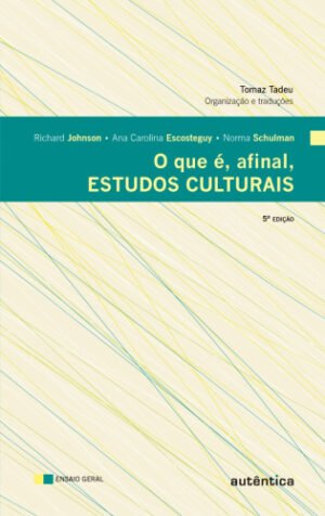 O que é, afinal, estudos culturais