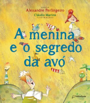 A menina e o segredo da avó