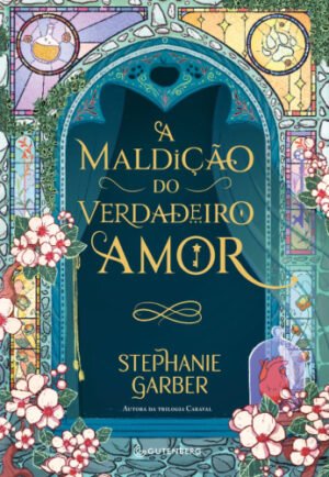 A maldição do verdadeiro amor (Sucesso no TikTok)