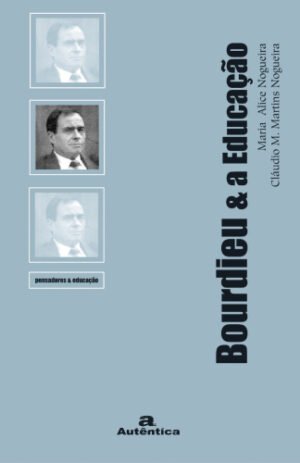 Bourdieu & a Educação