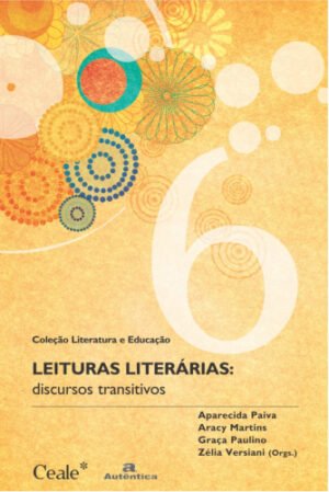 Leituras literárias - Discursos transitivos