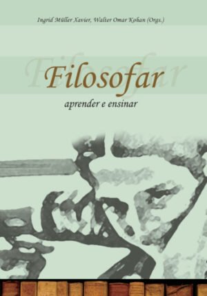 Filosofar - Aprender e ensinar