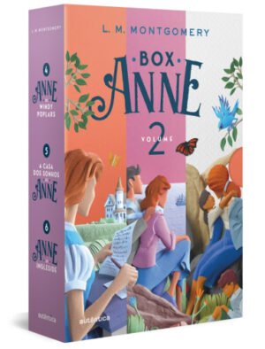 Box Anne 2 - Anne de Wind Poplars, Casa dos sonhos da Anne e Anne de Ingleside - (Texto integral - Clássicos Autêntica)